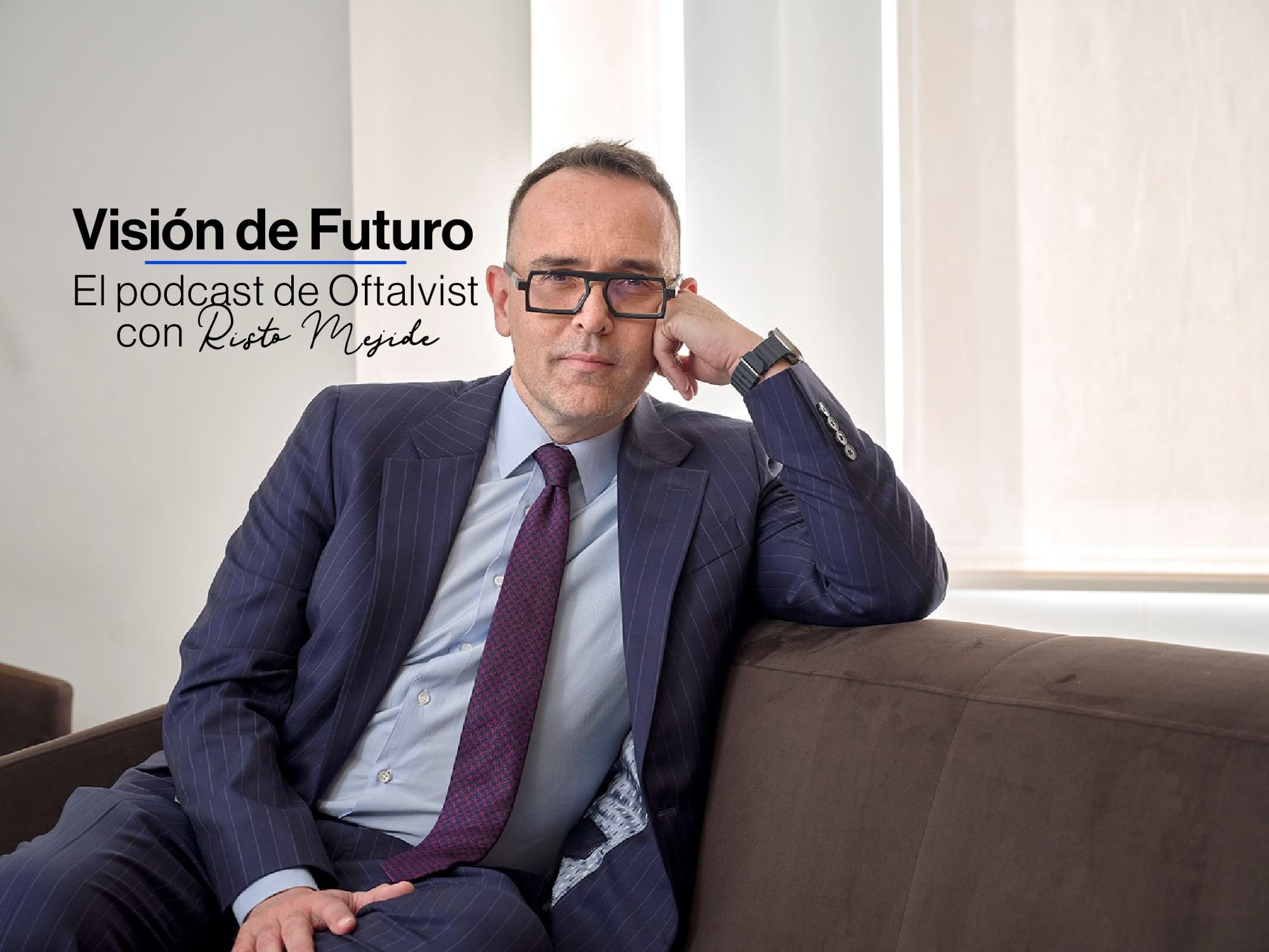 Visión de futuro podcast Oftalvist